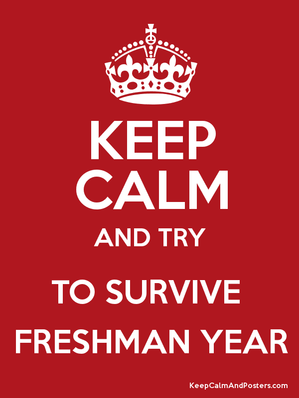 how to survive freshman year